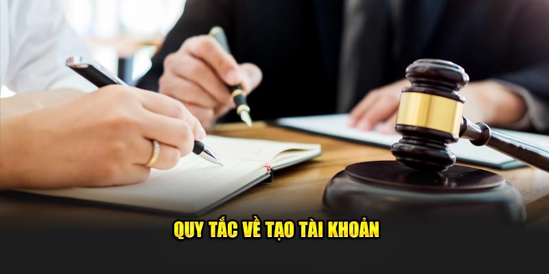 Quy tắc về tạo tài khoản